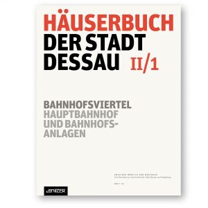 Titel »Häuserbuch der Stadt Dessau II/1 …«