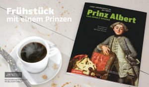 Frühstück mit einem Prinzen – Kulturhistorische Publikationen vom Jonitzer Verlag, Dessau
